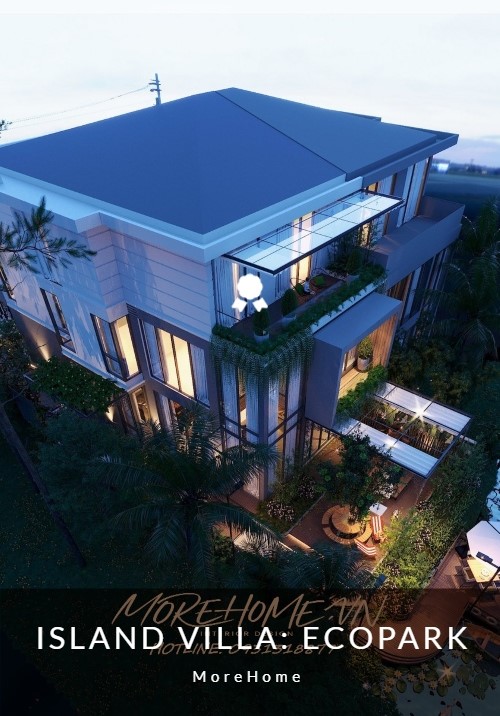  Ấn tượng với thiết kế biệt thự đảo Ecopark - hiện đại, đẳng cấp và sang trọng
