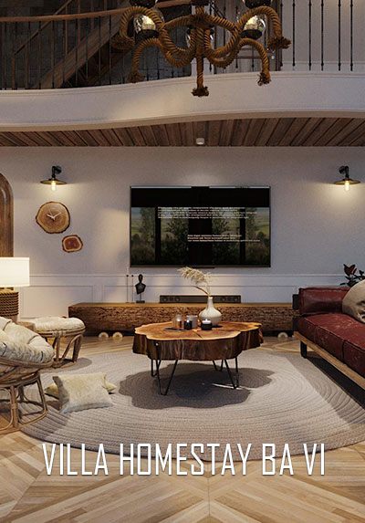 Thiết kế nội thất VILLA HOMESTAY đẹp, độc đáo tại Bà Vì